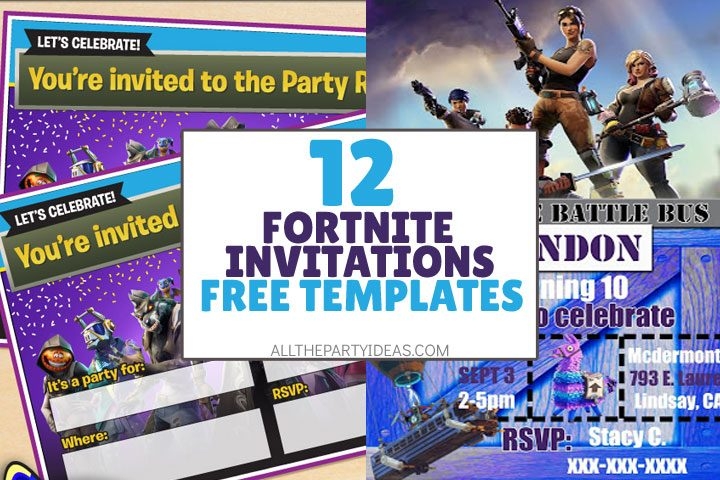 12 FREE Fortnite Party Invitations Perfect For Birthday 