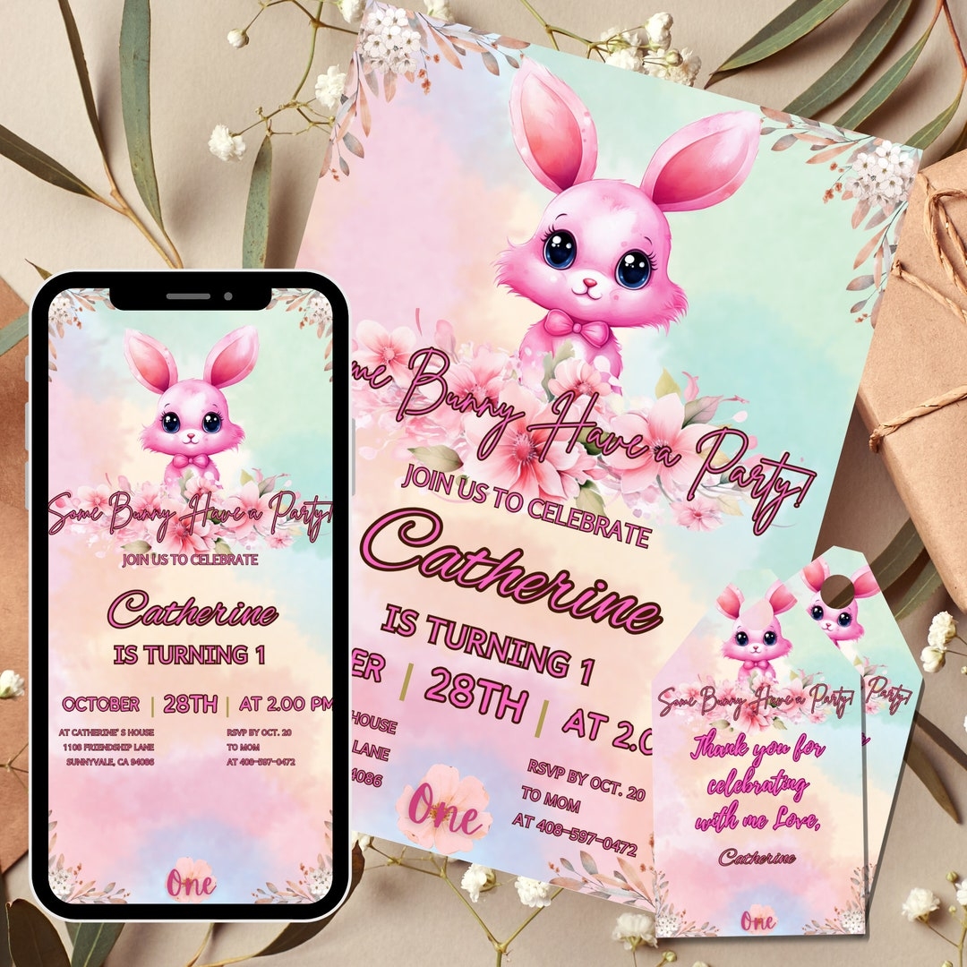 Bunny Invitation Template Some Bunny Is Turning One Editable 