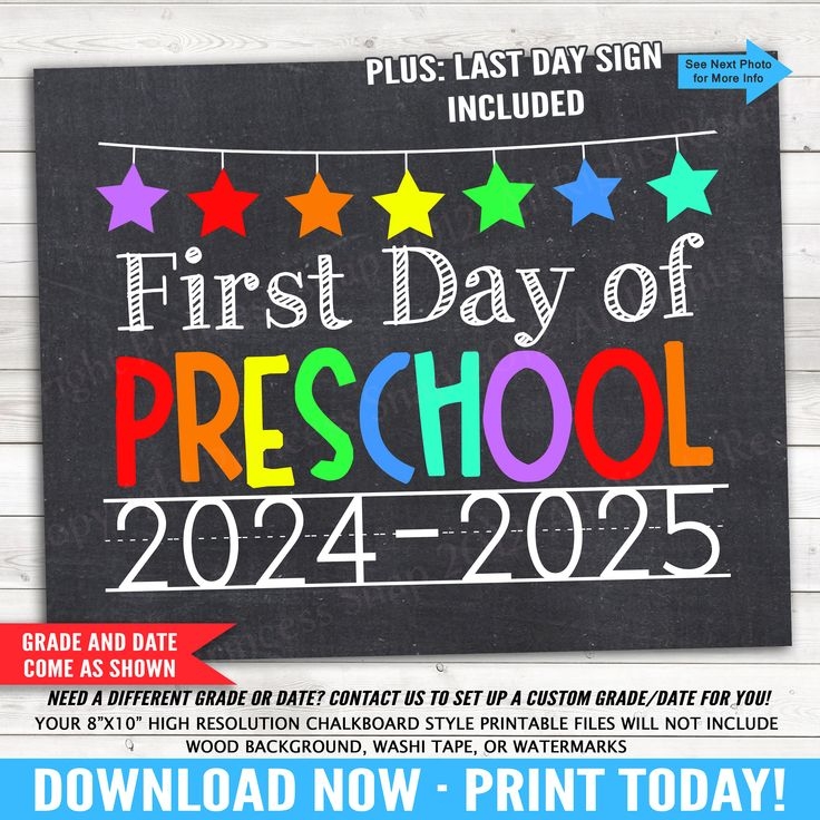 First And Last Day Of Preschool 2024 2025 Preschool Photo Prop 