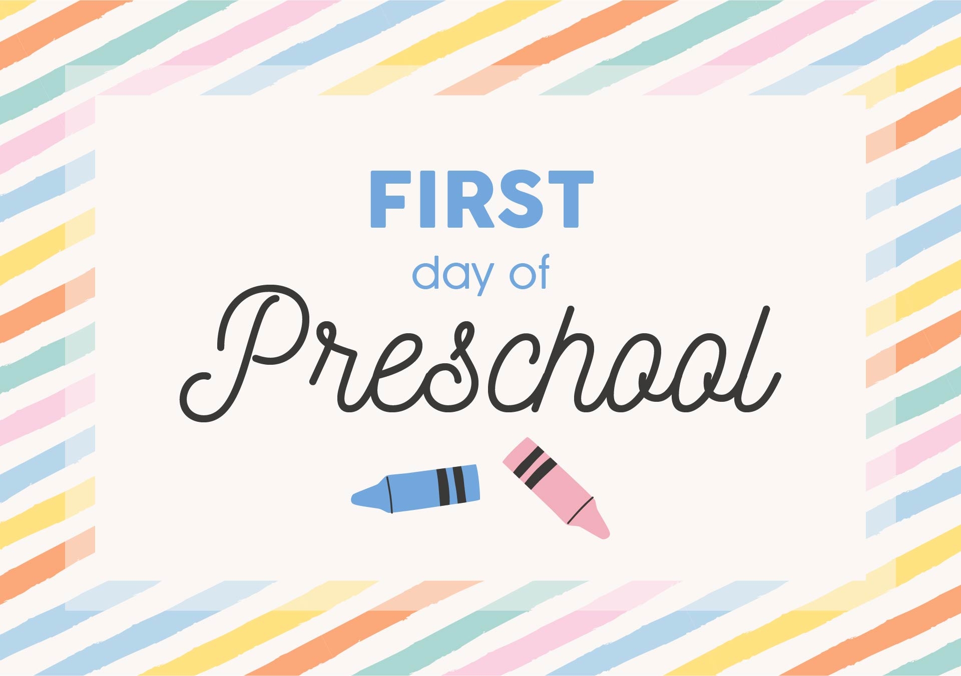 First Day Of Preschool Printable Printable Free Templates