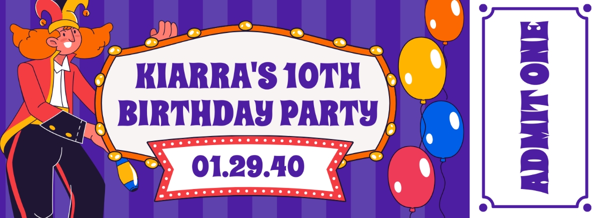 Free Circus Birthday Ticket Template To Edit Online