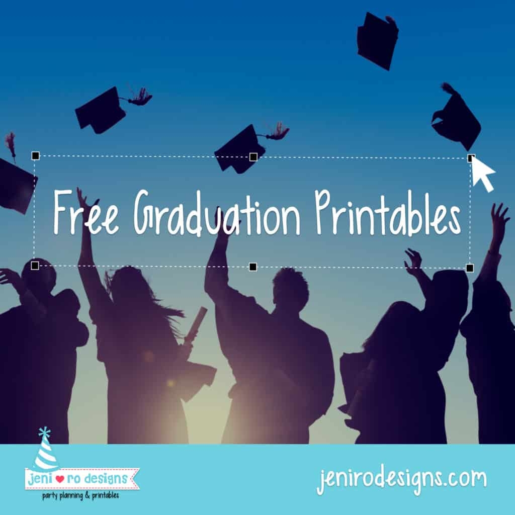 Graduation Party Free Printables For Your Celebration