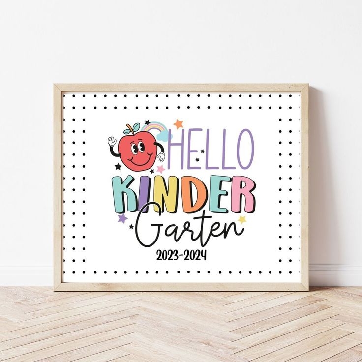 Hello Kindergarten Sign First Day Of Kindergarten Sign First Day Of