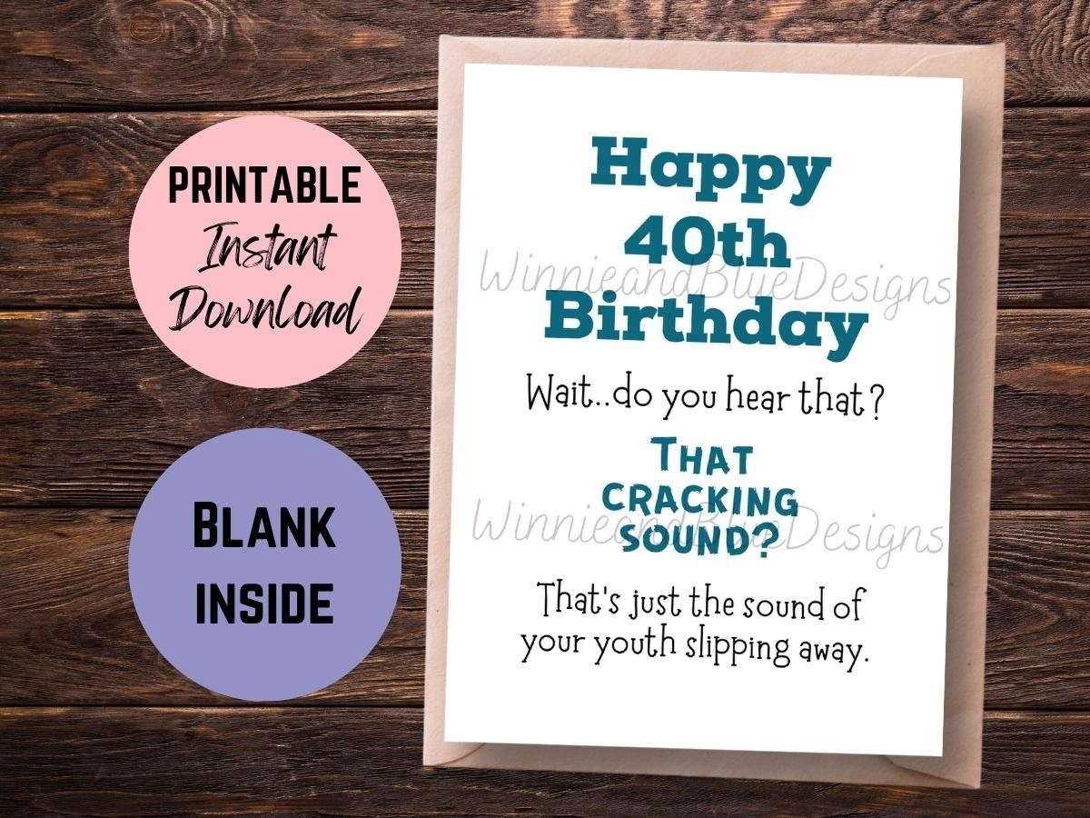 Printable 40th Birthday Cards Funny